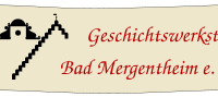 Logo von Geschichtswerkstatt Bad Mergentheim e.V.
